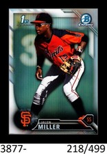 1-2016 BOWMAN CHROME REFRACTOR JALEN MILLER GIANTS 218/499