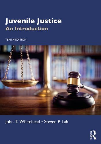 Juvenile Justice by Steven P. Lab and John T. Whitehead (2022, Trade Paperback)