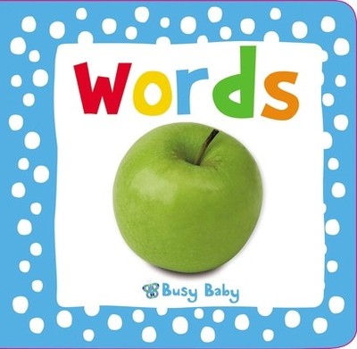 Words (Busy Baby) by Katie Cox