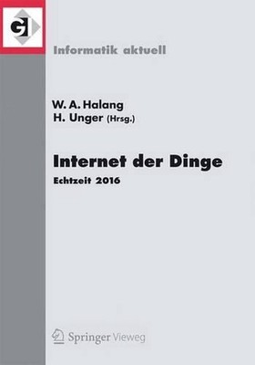 Internet der Dinge: Echtzeit 2016 by Wolfgang A. Halang (German) Paperback Book
