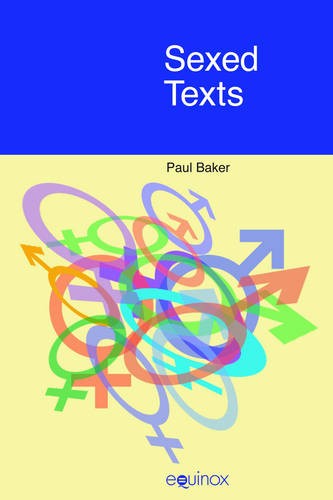 Sexed Texts – Language, Gender and Sexuality Baker Paperback 9781845530754