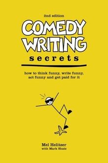 Comedy Writing Secrets: The best-selling book on how to ... | Buch | Zustand gut