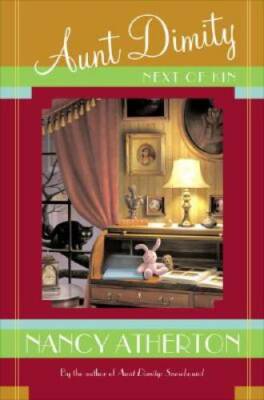 Aunt Dimity and the Next of Kin - Hardcover By Atherton, Nancy - GOOD