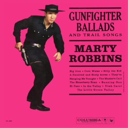 Marty Robbins Gunfighter Ballads and Trail Songs (Vinyl LP) 12" Album