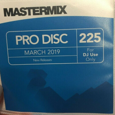  Mastermix Pro Disc 225 - March 2019, Ft Ariana Grande - 7 Rings- DJ CD