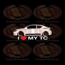 I Love My Tc Decal Sticker For Scion Tc2