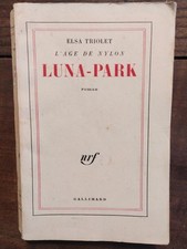 L'âge De Nylon Luna-park - Elsa Triolet