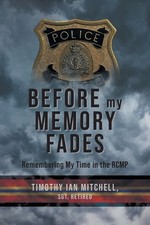 Timothy Ian Mitchell Before My Memory Fades (Paperback)
