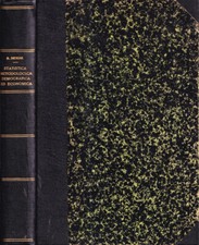 Elementi di Statistica metodologica, demografica ed economica. . R. Benini. 1929
