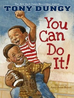 You Can Do It! - Hardcover By Dungy, Tony - VERY GOOD