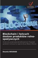 Dounia Boudad | Blockchain I ¿A¿Cuch Dostaw ProduktóW Rolno-Spo¿Ywczych | Buch