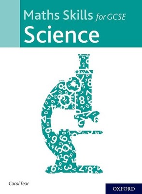 Maths Skills for GCSE Science (Maths Sk..., Tear, Carol