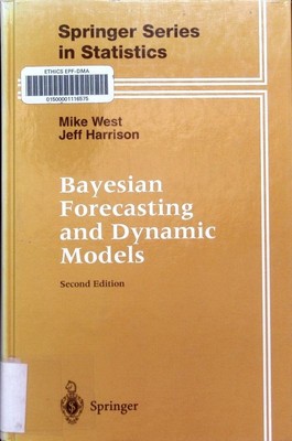 Bayesian forecasting and dynamic models Mike West, Jeff Harrison. Springer serie
