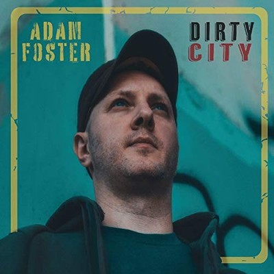 Adam Foster Dirty City (CD)