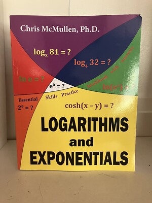 Logarithms and Exponentials Essenti..., McMullen, Chris