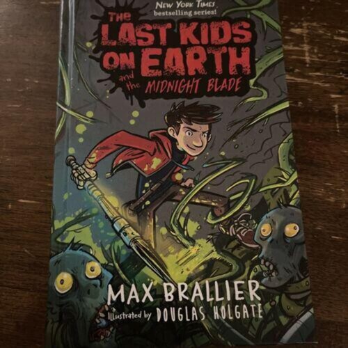The Last Kids on Earth and The Midnight Blade Series by Maxier