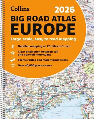 Collins Big Road Atlas Europe 2026 (A3 Spiral): Clear, Easy-to-Read Mapping by C