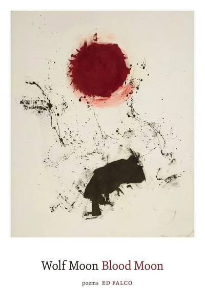 Ed Falco | Wolf Moon Blood Moon | Taschenbuch | Englisch (2017) | Poems-image