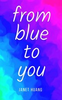 From Blue To You Janet Huang Taschenbuch Englisch 2023 EAN 9789357211734