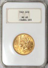 1901-P Gold Liberty Eagle NGC MS60 3.0 Old Fatty Holder Gorgeous! #12FEK