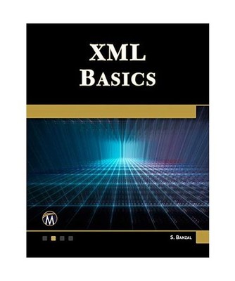 XML Basics, S. Banzal