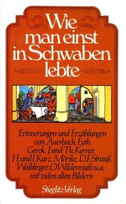 Wie man einst in Schwaben lebte   Diethard H. Klein