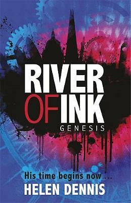 River of Ink: Genesis: Book 1 by Helen Dennis (Paperback, 2016)
