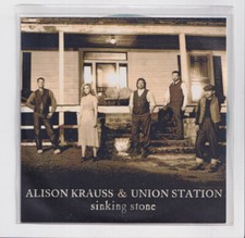 (LM659) Alison Krauss & Union Station, Sinking Stone - 2011 DJ CD