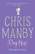 Deep Heat Chrissie Manby
