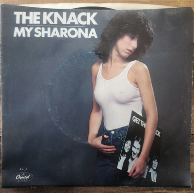 THE KNACK - My Sharona / Let Me Out - 45 RPM 7'' Record 1979