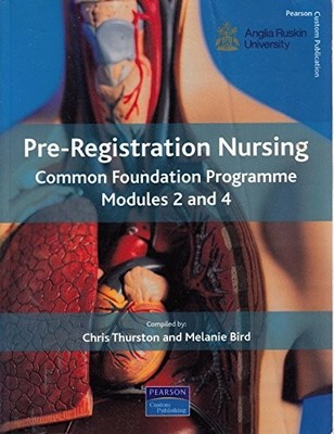 Pre-Registration Nursing. Common Foundation Programme Modules 2 