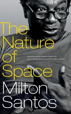 Milton Santos | The Nature of Space | Buch | Englisch (2021) | EAN 9781478013488