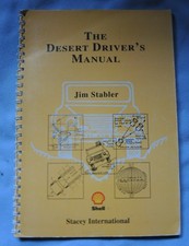 The Desert Driver`s Manual  Jim Stabler First...