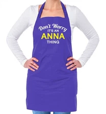 Don't Worry It's an ANNA Thing! Unisex Adult Apron Surname Custom Name Family