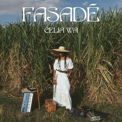 Celia Wa - Fasade - Vinyl Record - H4z