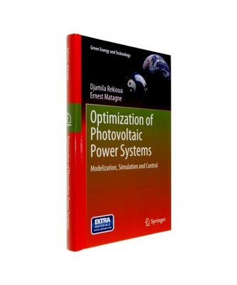 Optimization of Photovoltaic Power Systems: Modelization, Simulation and Control