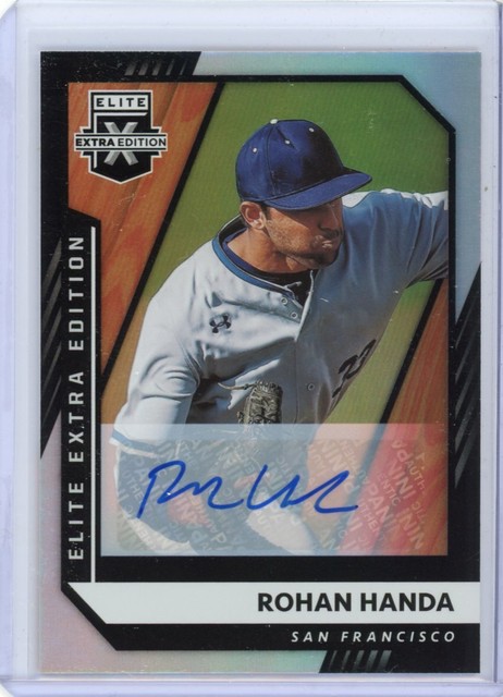2021 Elite Extra Edition Rohan Handa Autograph - San Francisco Giants