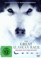 The Great Alaskan Race - Helden Auf Vier Pfoten | Brian Presley | DVD | Deutsch
