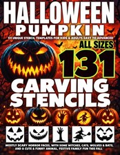 Halloween Pumpkin Carving Stencils: 131 Unique Stencil Templates For Kids 