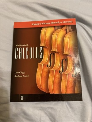 Student Solutions Manual for Stewart's Multivariable Calculus, 6th Edition -...