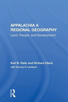 Appalachia: A Regional Geography - 9780367018443