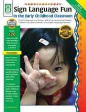 Sign Language Fun in the Early Childhood Classroom, Grades Pk - K: Enrich: Used