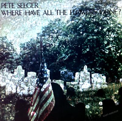 Pete Seeger - Where Have All The Flowers Gone? LP (VG+/VG+) '