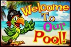 Worlds Greatest Signs! Welcome To Pool! Metal 8"X12" Sign Hot Tub Tiki Bar Decor