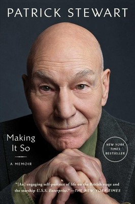 Making It So: A Memoir, Stewart, Patrick, Excellent Book
