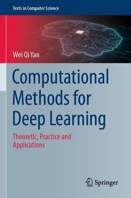 Wei Qi Yan | Computational Methods for Deep Learning | Taschenbuch | Englisch