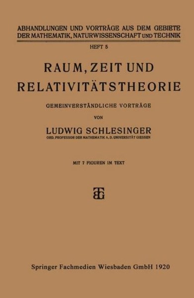 Raum, Zeit Und RelativitäTstheorie Ludwig Schlesinger-image