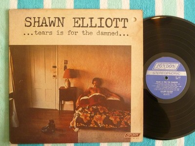 SHAWN ELLIOTT Tears Is For The Damned LP London 1971 Baroque Pop