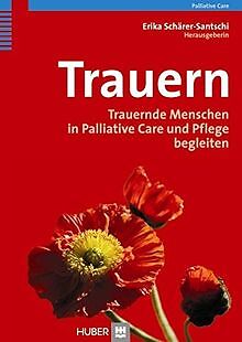 Trauern: Trauernde Menschen in Palliative Care und Pfleg... | Buch | Zustand gut