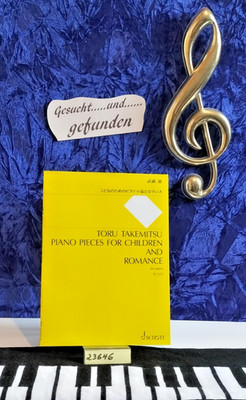 Takemitsu:  ''Piano Pieces for Children and Romance'' ,  für Klavier